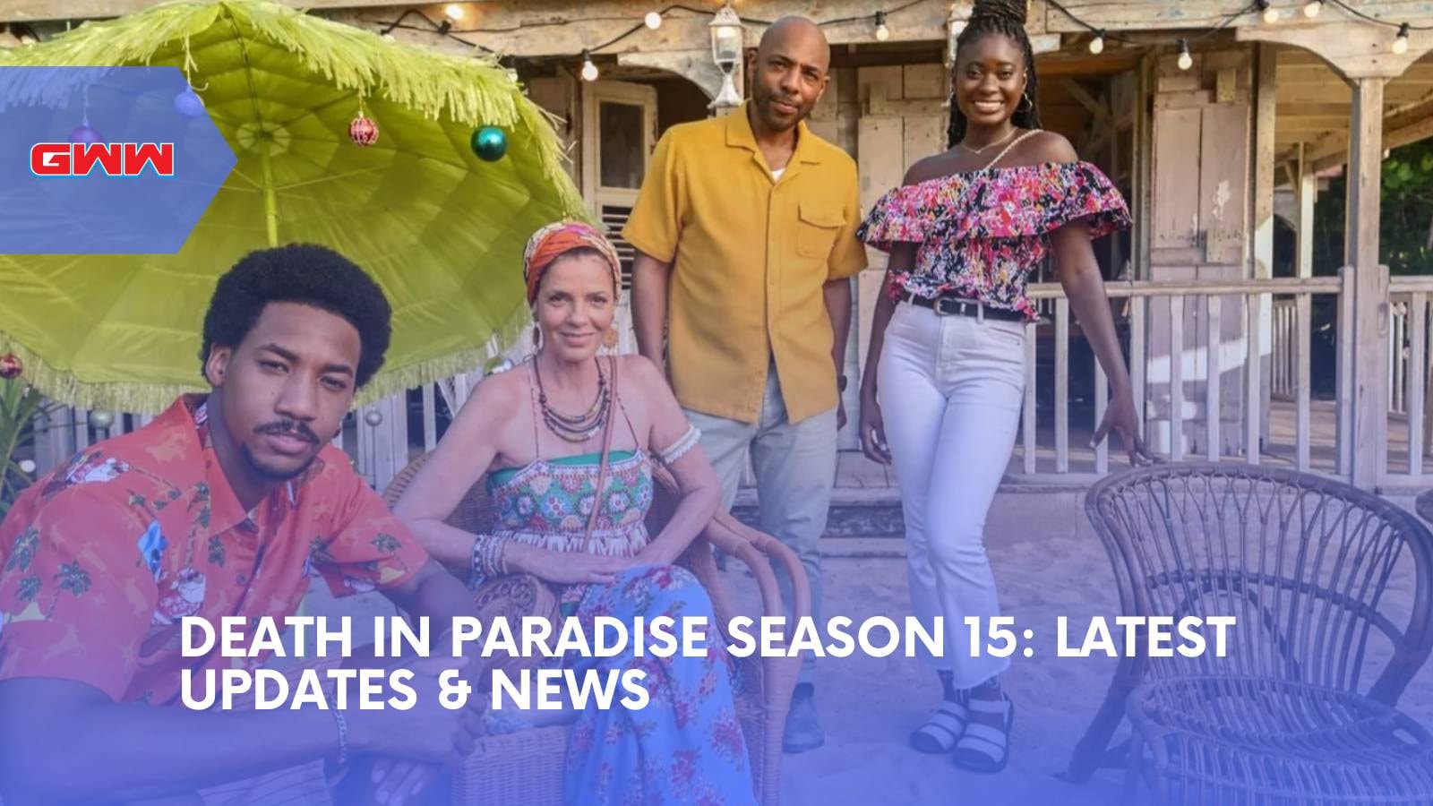 Death in Paradise Season 15: Latest Updates & News