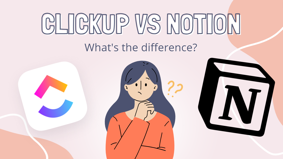 ClickUp vs Notion