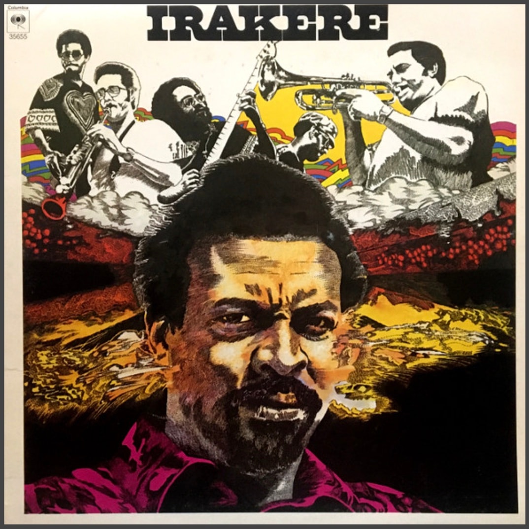 What is Latin Jazz? Plus, 15 Essential Latin Jazz Albums! 19 Irakere (1979) - Irakere