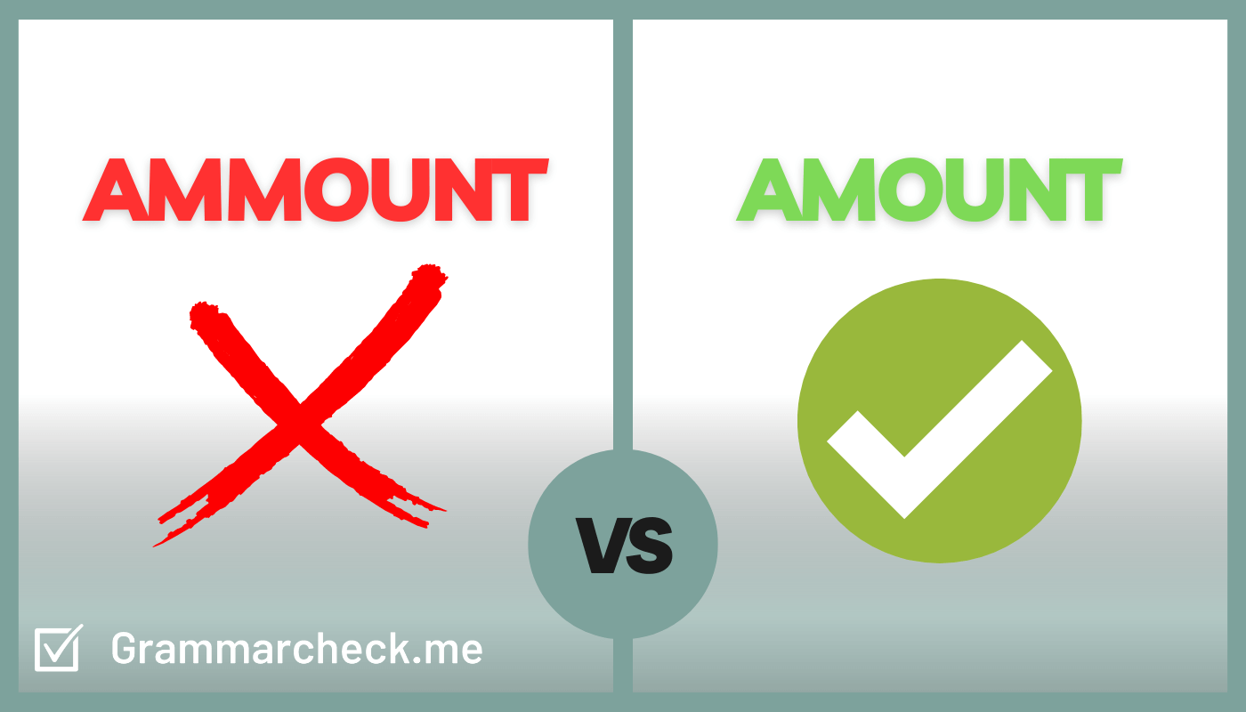 comparison of the words amount vs ammount