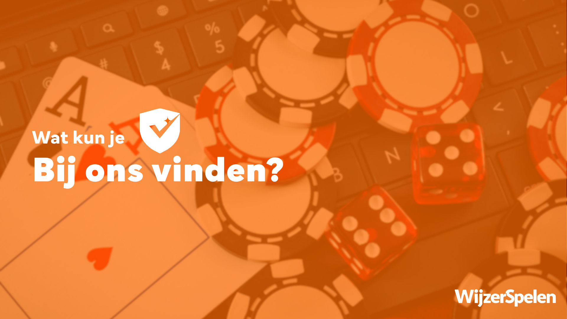 Illustratie met speelkaarten, fiches en dobbelstenen die laat zien hoe WijzerSpelen helpt bij het kiezen van legale casino’s en goksites in Nederland.